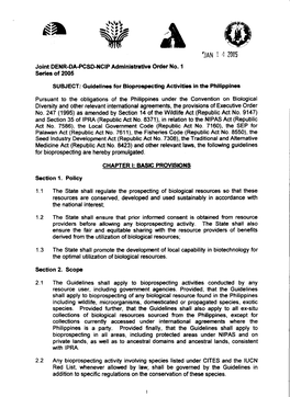 Joint DENR·DA-PCSD·NCIP Administrative Order No.1 Series of 2005 SUBJECT: Guidelines for Bioprospectlng Activities in the Phil