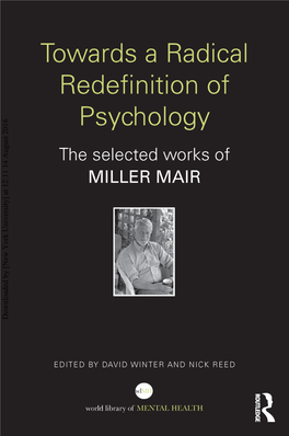 Downloaded by [New York University] at 12:11 14 August 2016 Towards a Radical Redefinition of Psychology