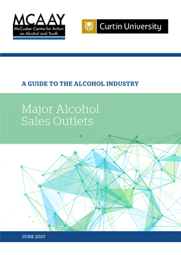 Major Alcohol Sales Outlets