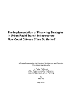The Implementation of Financing Strategies in Urban Rapid Transit Infrastructure: How Could Chinese Cities Do Better?