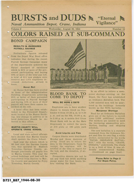 Naval Ammunition Depot, Crane, Indiana Vigilance" Volume 2 Wednesday, August 30, 1944 Number 15 - COLORS RAISED at SUB-COMMAND BOND CAMPAIGN