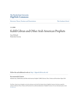 Kahlil Gibran and Other Arab American Prophets Sana Mcharek Florida State University