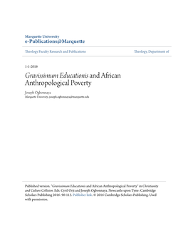 Gravissimum Educationis and African Anthropological Poverty Joseph Ogbonnaya Marquette University, Joseph.Ogbonnaya@Marquette.Edu