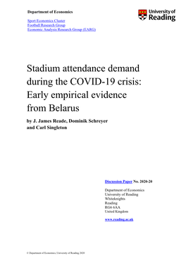 Stadium Attendance Demand During the COVID-19 Crisis: Early Empirical Evidence from Belarus by J