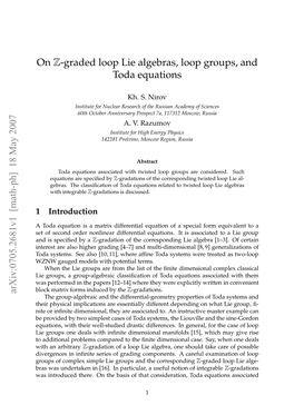 On Z-Graded Loop Lie Algebras, Loop Groups, and Toda Equations