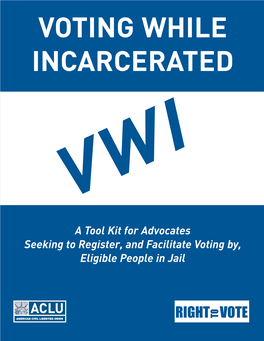 Voting While Incarcerated