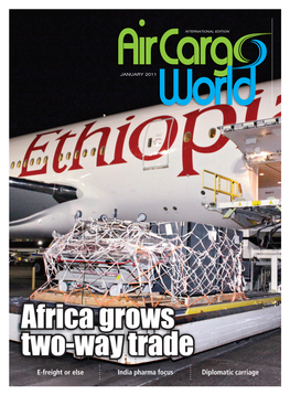 January, 2011 Volume 14, Number 1 Contents EDITOR Simon Keeble Skeeble@Aircargoworld.Com • (770) 642-9170