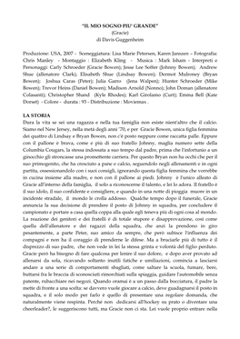 “IL MIO SOGNO PIU' GRANDE” (Gracie) Di Davis Guggenheim Produzione: USA, 2007