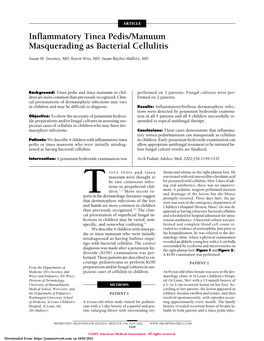 Inflammatory Tinea Pedis/Manuum Masquerading As Bacterial Cellulitis