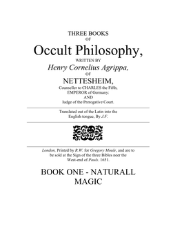 Three Books of Occult Philosophy, Or Of
