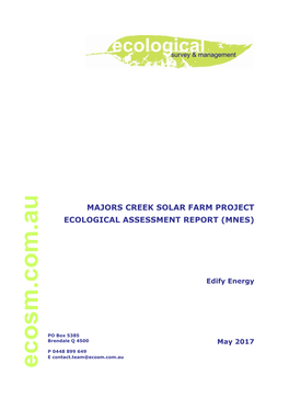 Majors Creek Solar Farm Project Ecological Assessment Report (Mnes)