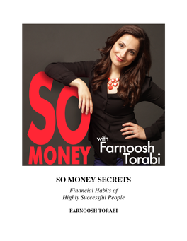 SO MONEY SECRETS Financial Habits of Highly Successful People