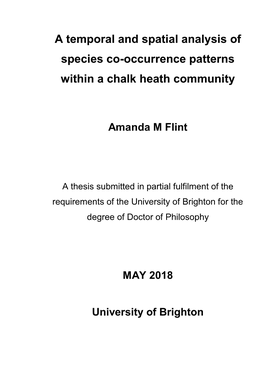 A Temporal and Spatial Analysis of Species Co-Occurrence Patterns Within a Chalk Heath Community