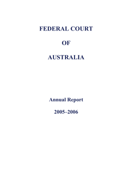 Annual Report 2005–2006 Chapter 1 Overview of the Federal Court of Australia