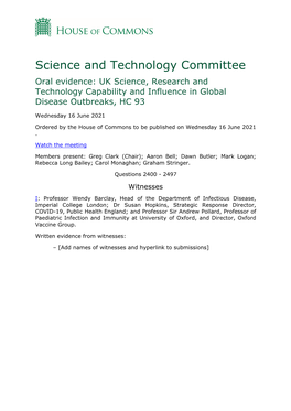 Science and Technology Committee Oral Evidence: UK Science, Research and Technology Capability and Influence in Global Disease Outbreaks, HC 93