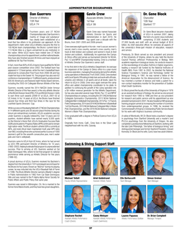 Dan Guerrero Gavin Crew Dr. Gene Block Director of Athletics Associate Athletic Director Chancellor 15Th Year 1St Year 10Th Year UCLA ‘74 UCLA ‘99 Stanford ‘77