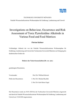 Investigations on Behaviour, Occurrence and Risk Assessment of Toxic Pyrrolizidine Alkaloids in Various Food and Feed Matrices