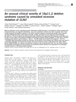 An Unusual Clinical Severity of 16P11.2 Deletion Syndrome Caused by Unmasked Recessive Mutation of CLN3