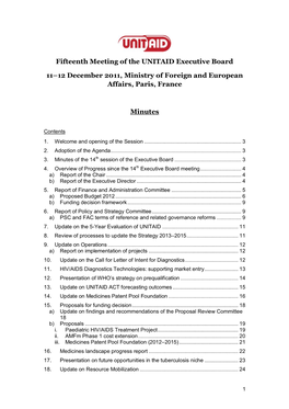 Fifteenth Meeting of the UNITAID Executive Board 11–12 December 2011, Ministry of Foreign and European Affairs, Paris, France