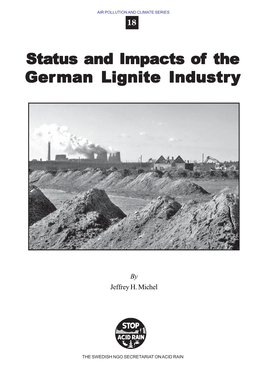 Status and Impacts of the German Lignite Industry © Jeffrey H
