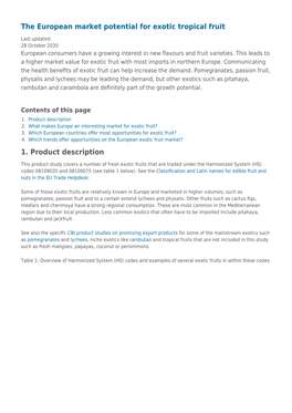 The European Market Potential for Exotic Tropical Fruit 1. Product