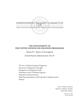 THE MANAGEMENT of the UNITED NATIONS OIL-FOR-FOOD PROGRAMME Volume IV - Report of Investigation United Nations Administration, Part II