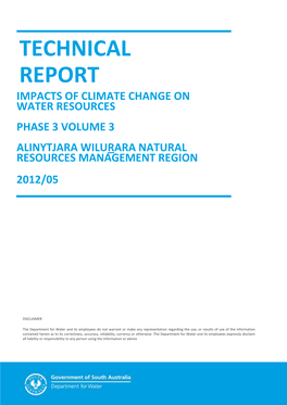 Impacts of Climate Change on Water Resources Phase 3 Volume 3 Alinytjara Wilurara Natural Resources Management Region 2012/05