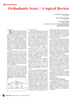 Orthodontic Scars : a Topical Review