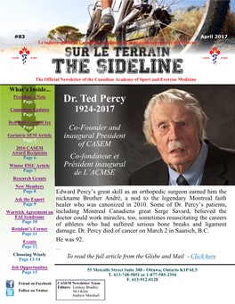 THE SIDELINE the Official Newsletter of the Canadian Academy of Sport and Exercise Medicine What’S Inside