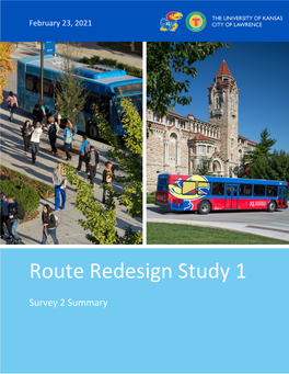 2020 Route Redesign Study 1 – Survey 2 Summary