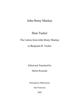 John Henry Mackay Dear Tucker