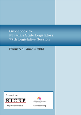 Guidebook to Nevada's State Legislators: 77Th Legislative Session