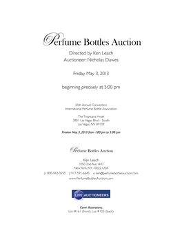 Perfume Bottles Auction Directed by Ken Leach Auctioneer: Nicholas Dawes