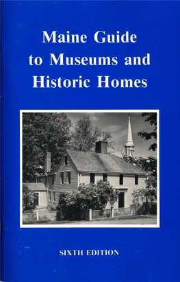 Maine Guide to Museums and Historic Homes