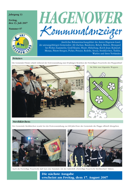 Die Nächste Ausgabe Erscheint Am Freitag, Dem 17. August 2007 Kommunalanzeiger Hagenow– 2 –Jahrgang 13 | Freitag, Den 13