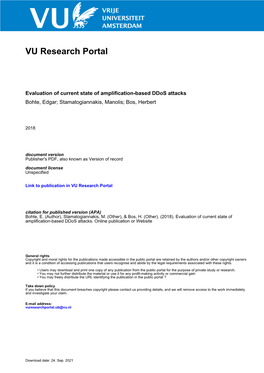 Evaluation of Current State of Amplification-Based Ddos Attacks Bohte, Edgar; Stamatogiannakis, Manolis; Bos, Herbert