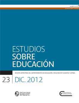Estudios Sobre Educación Revista Fundada En 2001 Edita: Servicio De Publicaciones De La Universidad De Navarra / Pamplona / España Issn: 1578-7001