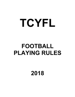 TCYFL Football Playing Rules 2007