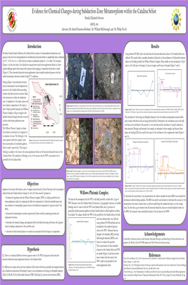 Evidence for Chemical Changes During Subduction Zone Metamorphism Within the Catalina Schist Natalie Elizabeth Sievers GEOL 393 Advisors: Dr