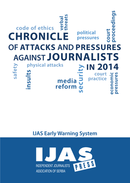 Chronicle of Attacks and Pressures Against Journalists in 2014