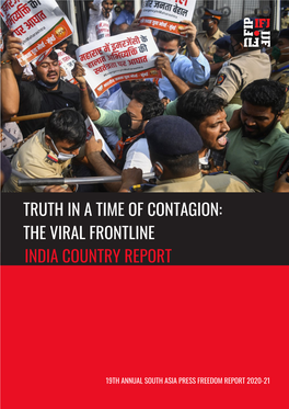 The Viral Frontline India Country Report