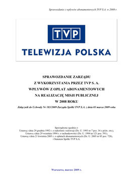 Sprawozdanie Z Wpływów Abonamentowych TVP SA W 2008 R