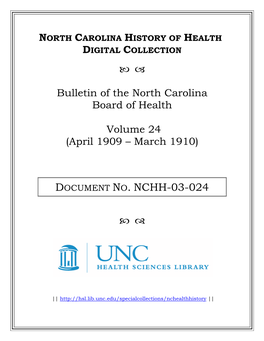 Bulletin of the North Carolina Board of Health [Vol. 24, 1909-1910]