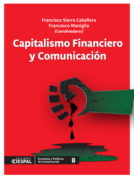 El Capitalismo Financiero Y La Cartelización