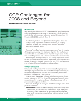 GCP Challenges for 2008 and Beyond