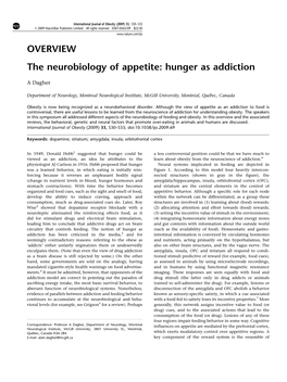 OVERVIEW the Neurobiology of Appetite: Hunger As Addiction