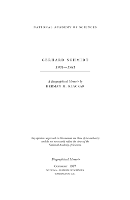 GERHARD SCHMIDT December 26, 1901-April 30, 1981