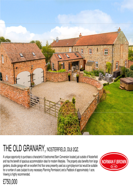 The Old Granary, Nosterfield, Dl8 2Qz