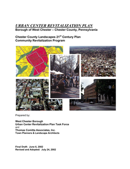 URBAN CENTER REVITALIZATION PLAN Borough of West Chester – Chester County, Pennsylvania