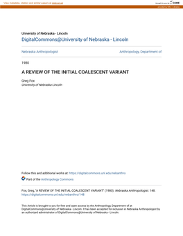 A Review of the Initial Coalescent Variant